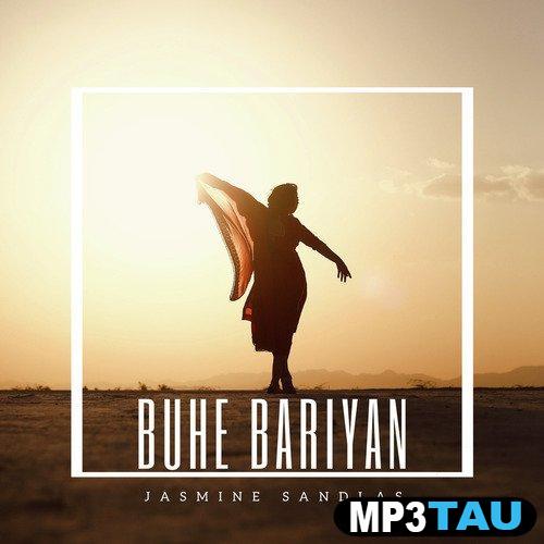 Buhe-Bariyan Jasmine Sandlas mp3 song lyrics